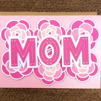 Layered Floral MOM Card + Envelope SVG Cut File